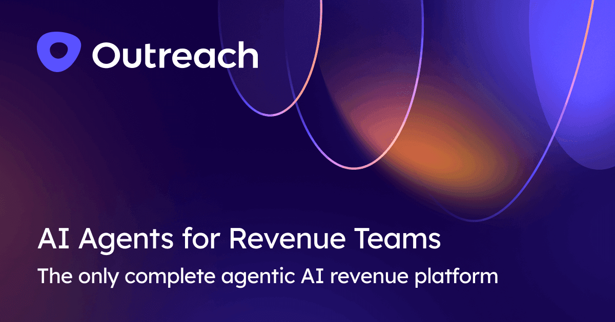 Outreach — Agentic AI Platform for Revenue Teams
