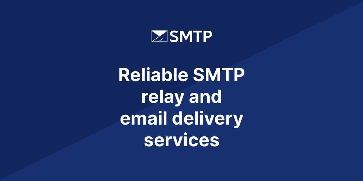 SMTP Email Delivery & Transactional Email API | SMTP.com